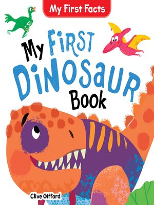 cover image of My First Dinosaur Book